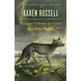 thumbnail image 2 of Pre-Owned St. Lucy's Home for Girls Raised by Wolves: Stories (Paperback) 0307276678 9780307276674, 2 of 2