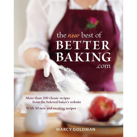 The New Best of Betterbaking.com, (Paperback)