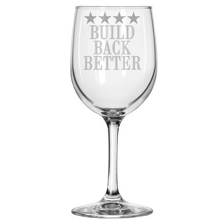 Joe Biden Build Back Better President of United States of America Democratic party wine glass 11 oz