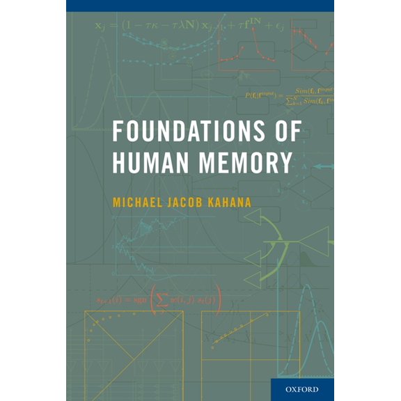Foundations of Human Memory, (Paperback)