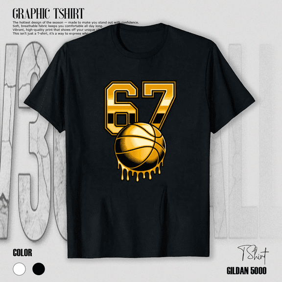 67 Basketball Gold Drip Meme Sports Humor Graphic Unisex T-Shirt up to size 5XL