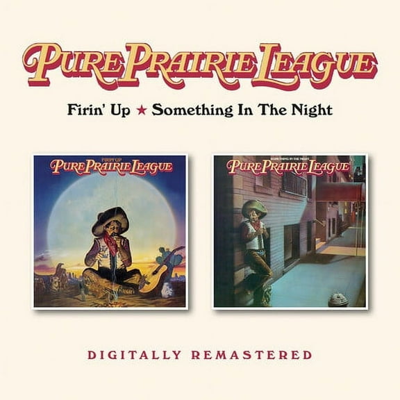 Pure Prairie League - Firin Up / Something In The Night - Music & Performance - CD