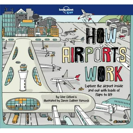 - How Airports Work (Hardcover)