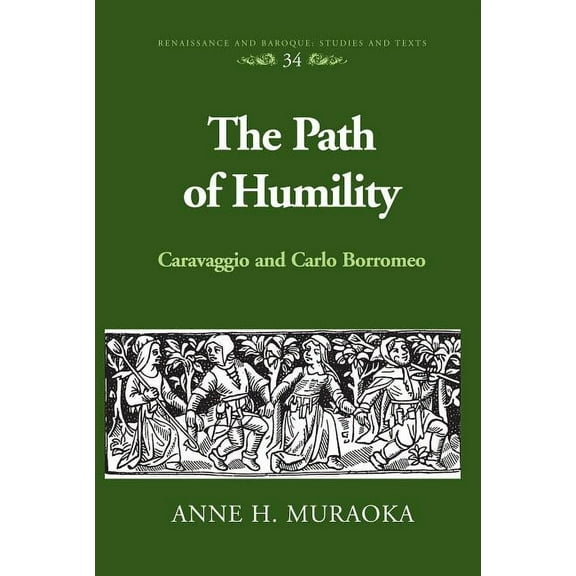 Renaissance and Baroque: The Path of Humility (Hardcover)