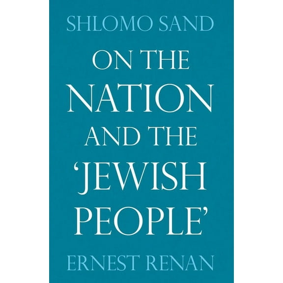On the Nation and the Jewish People (Paperback)