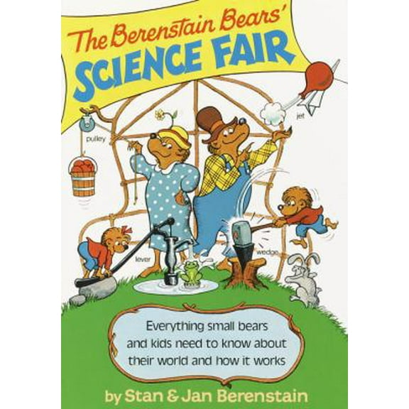 Pre-Owned The Berenstain Bears' Science Fair (Paperback) 0394866037 9780394866031