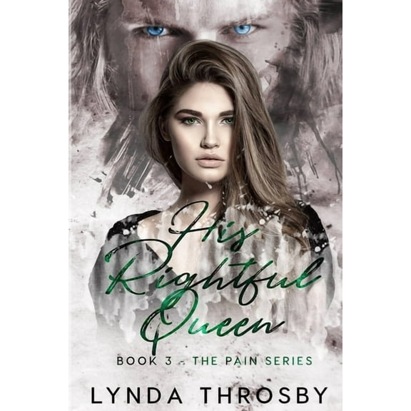 Pain His Rightful Queen, (Paperback)