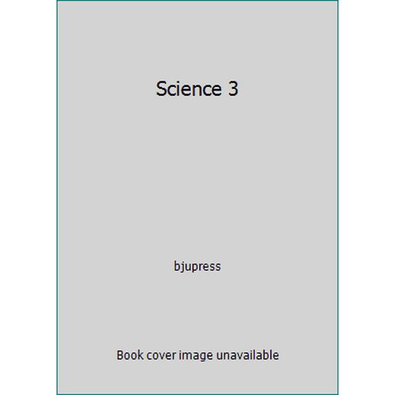 Pre-Owned Science 3 (Paperback) 1591664276 9781591664277