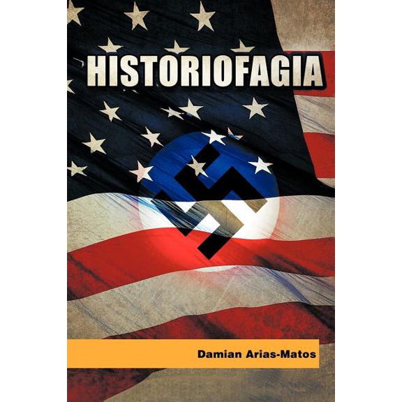 Historiofagia (Paperback)