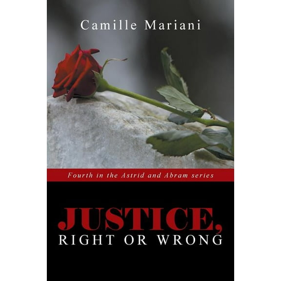 Justice, Right or Wrong (Paperback)