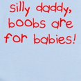 thumbnail image 2 of CafePress - Silly Daddy Infant Bodysuit - Baby Light Bodysuit, Size Newborn - 24 Months, 2 of 4