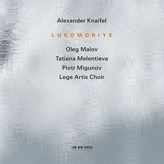Alexander Knaifel - Lukomoriye - Classical - CD