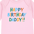 thumbnail image 4 of Inktastic Happy Birthday Daddy Boys or Girls Long Sleeve Baby Bodysuit, 4 of 5