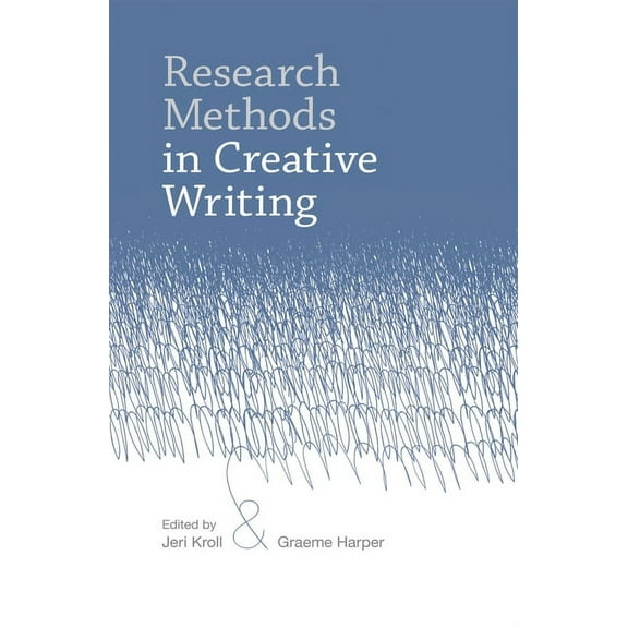 Research Methods in Creative Writing, (Paperback)