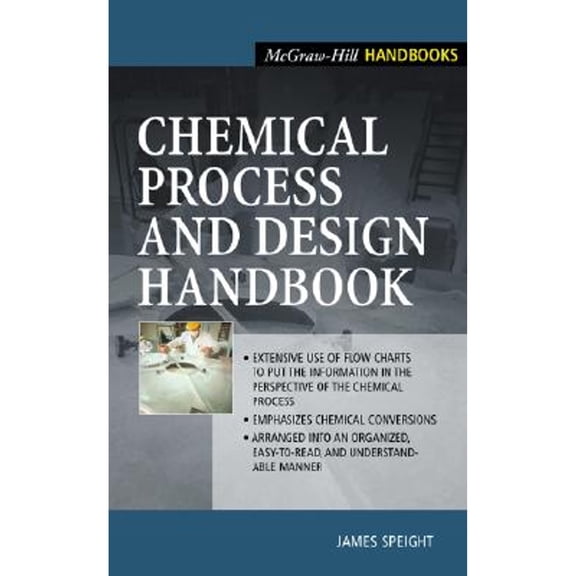 Pre-Owned Chemical Process and Design Handbook (Hardcover) by James G Speight, Speight James, Ebrary Inc