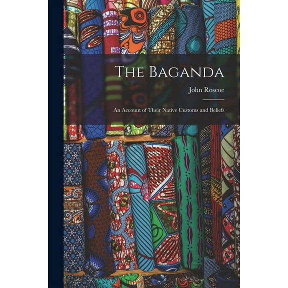 The Baganda (Paperback)