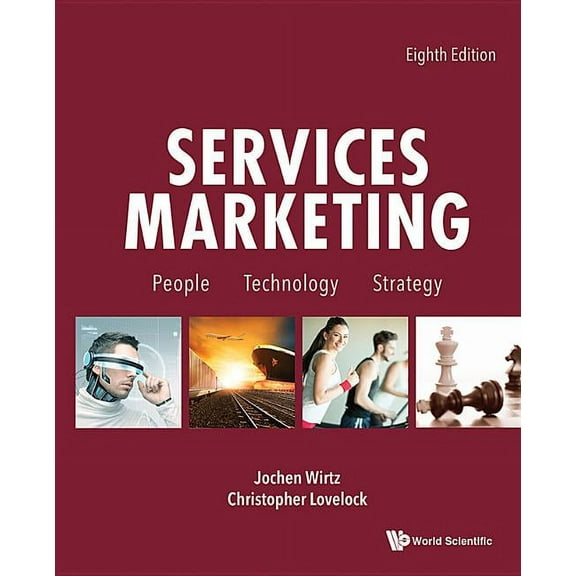 Services Marketing: People, Technology, Strategy (Eighth Edition) (Hardcover)
