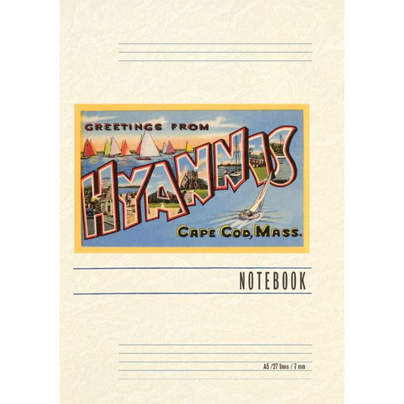 Vintage Lined Notebook Greetings from Hyannis, Mass., (Paperback)