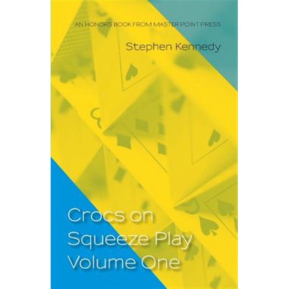 Crocs on Squeeze Play Volume One (Paperback)