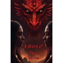 A Story of Two, (Paperback)