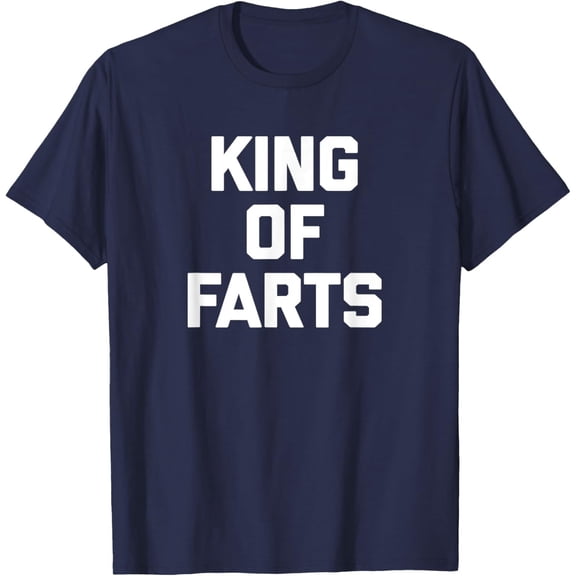 Velto King Of Farts T-Shirt saying T-Shirt All Size S-5XL