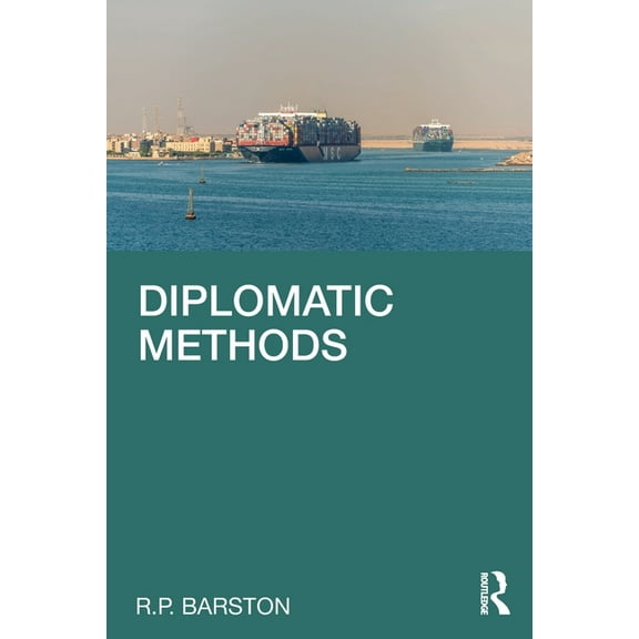 Diplomatic Methods, (Paperback)