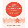 thumbnail image 1 of Easy Ego State Interventions: Strategies for Working with Parts, 1 of 3