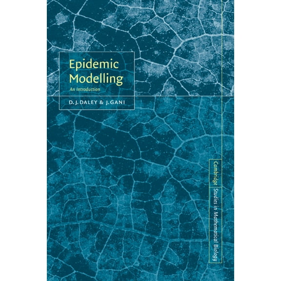 Cambridge Studies in Mathematical Biolog Epidemic Modelling: An Introduction, Book 15, (Paperback)