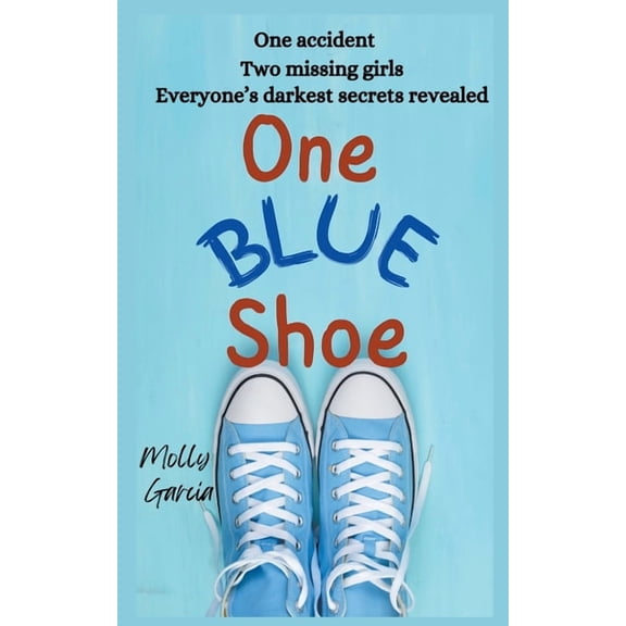 One Blue Shoe, (Paperback)