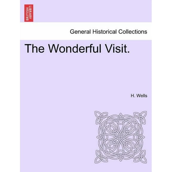 The Wonderful Visit.