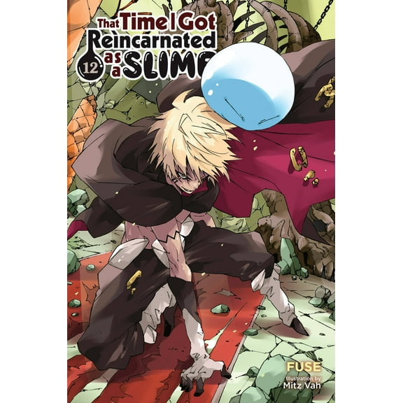 That Time I Got Reincarnated as a Slime (light novel): That Time I Got Reincarnated as a Slime, Vol. 12 (light novel) (Series #12) (Paperback)