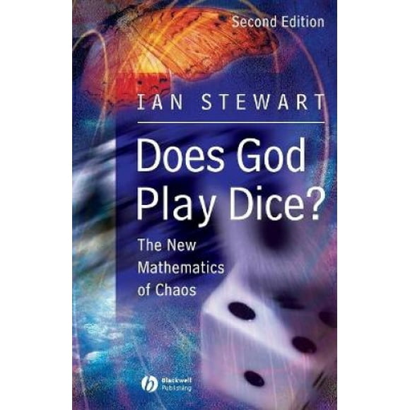 Dieu Joue-T-Il aux dés? les Nouvelles Mathématiques du Chaos