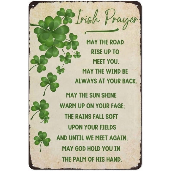 May the Road Rise Up to Meet You Metal Tin Sign Irish Prayer Blessing St Patricks Day Inspirational Green Wall Art Decor for Home Kitchen Women Cave Bathroom Cafe Bar Signs 6x8 Inch