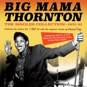 Big Mama Thornton - The Singles Collection 1951-61 - Music & Performance - CD