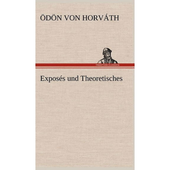 Exposes Und Theoretisches (Hardcover)