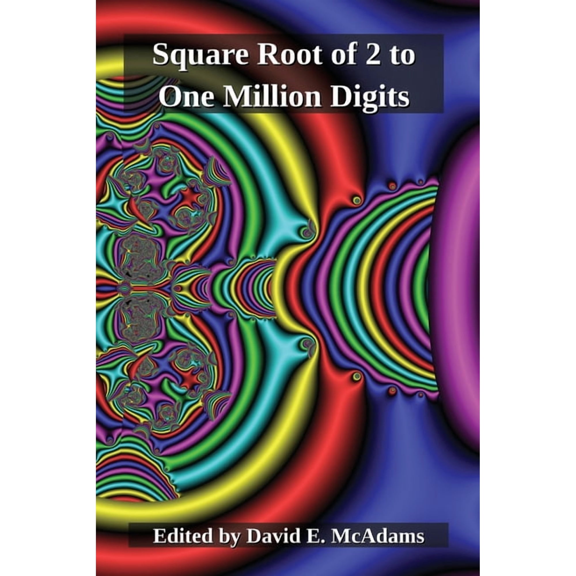 Math Books for Children The Square Root of Two to One Million Digits, Book 20, (Paperback)