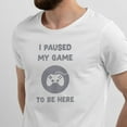 thumbnail image 2 of Greenyef Graphics I Paused My Game to Be Here Gamer Gift Funny Tee Men's T-Shirt Style-27 (White & Dark Gray, X-Large), 2 of 6