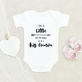 thumbnail image 2 of Newbabywishes - Maybe Little But I'm Big Cousin Baby Clothes for Boys and Girls - Cute Baby Announce, 2 of 4