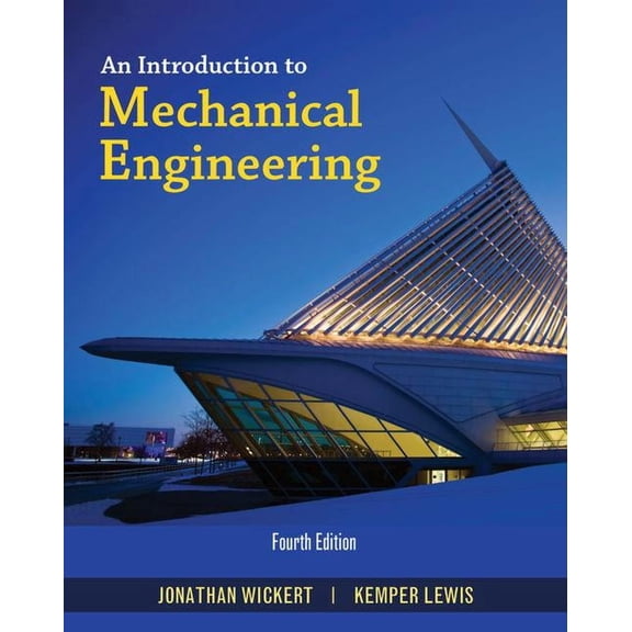 An Introduction to Mechanical Engineering