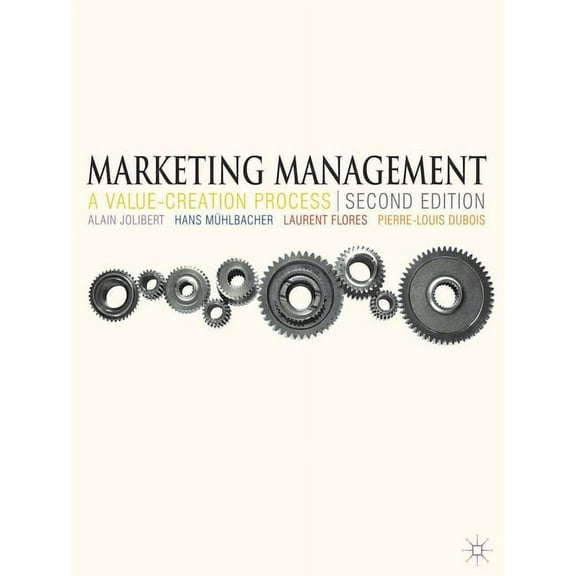 Marketing Management: A Value-Creation Process, (Paperback)