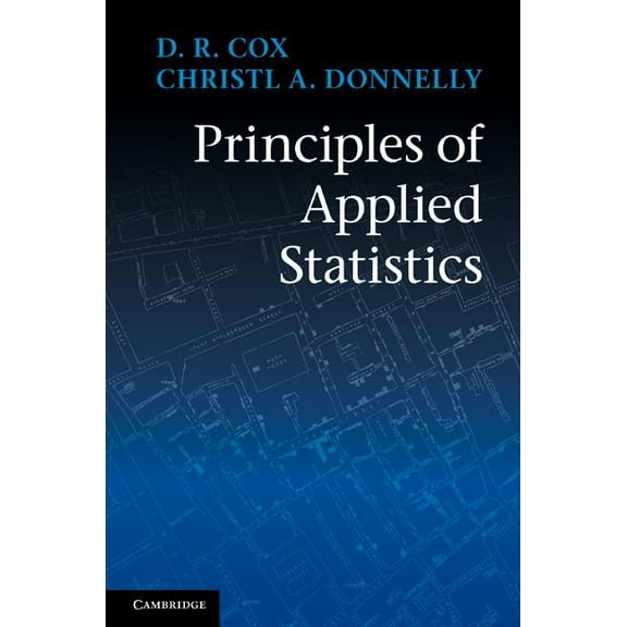Principles of Applied Statistics, (Paperback)