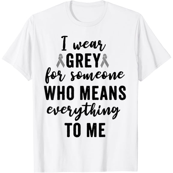 Brain Tumor Awareness T Shirts Grey Matters Cancer Patients T-Shirt mens t shirt，white，women，funny，misfits，men，journey