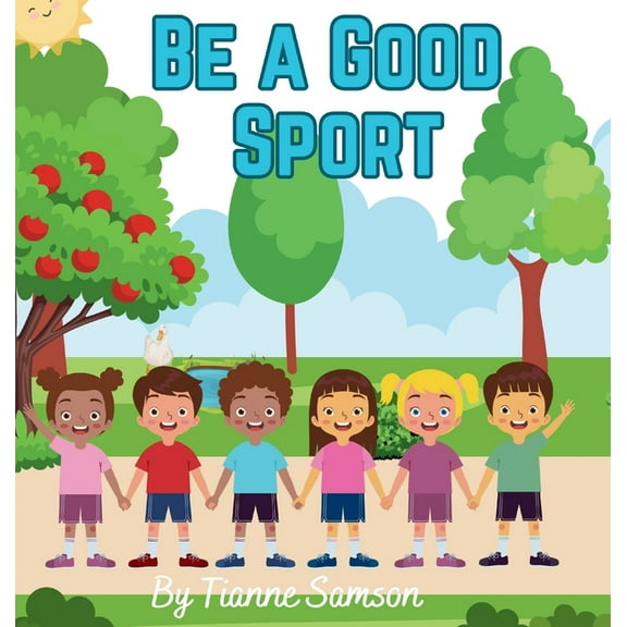 Be a Good Sport, (Hardcover)