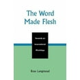 thumbnail image 3 of The Word Made Flesh : Towards an Incarnational Missiology, 3 of 3
