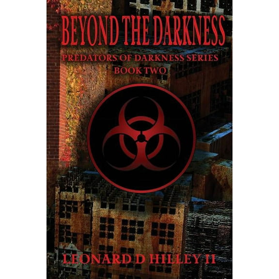 Predators of Darkness Beyond the Darkness, Book 2, (Paperback)