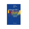 thumbnail image 1 of Making the DSM-5: Concepts et Controversations par Joel Paris et James Phillips, 1 of 2