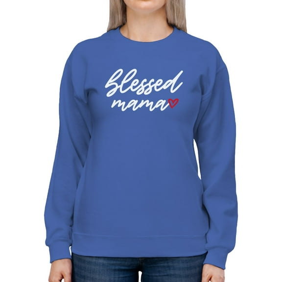 Cute  Blessed Mama Women Sweatshirt, Female Small