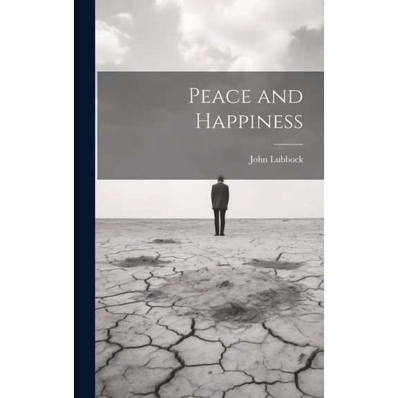 Peace and Happiness [microform] (Hardcover)
