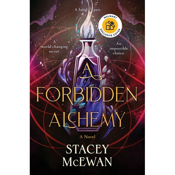Stacey McEwan: Forbidden Alchemy Walmart Exclusive Edition (Hardcover)