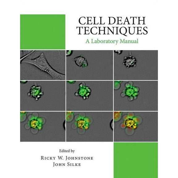 Cell Death Techniques: A Laboratory Manual, (Paperback)
